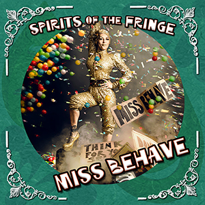Ep.06: Miss Behave