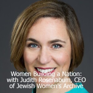 Women’s Philanthropy Presents: Women Building A Nation with Judith Rosenabum