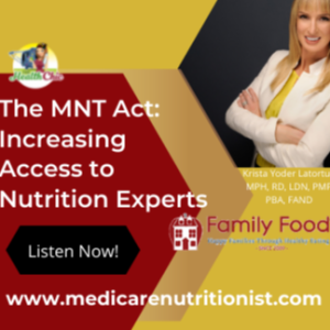 The MNT Act: Increasing Access to Nutrition Experts