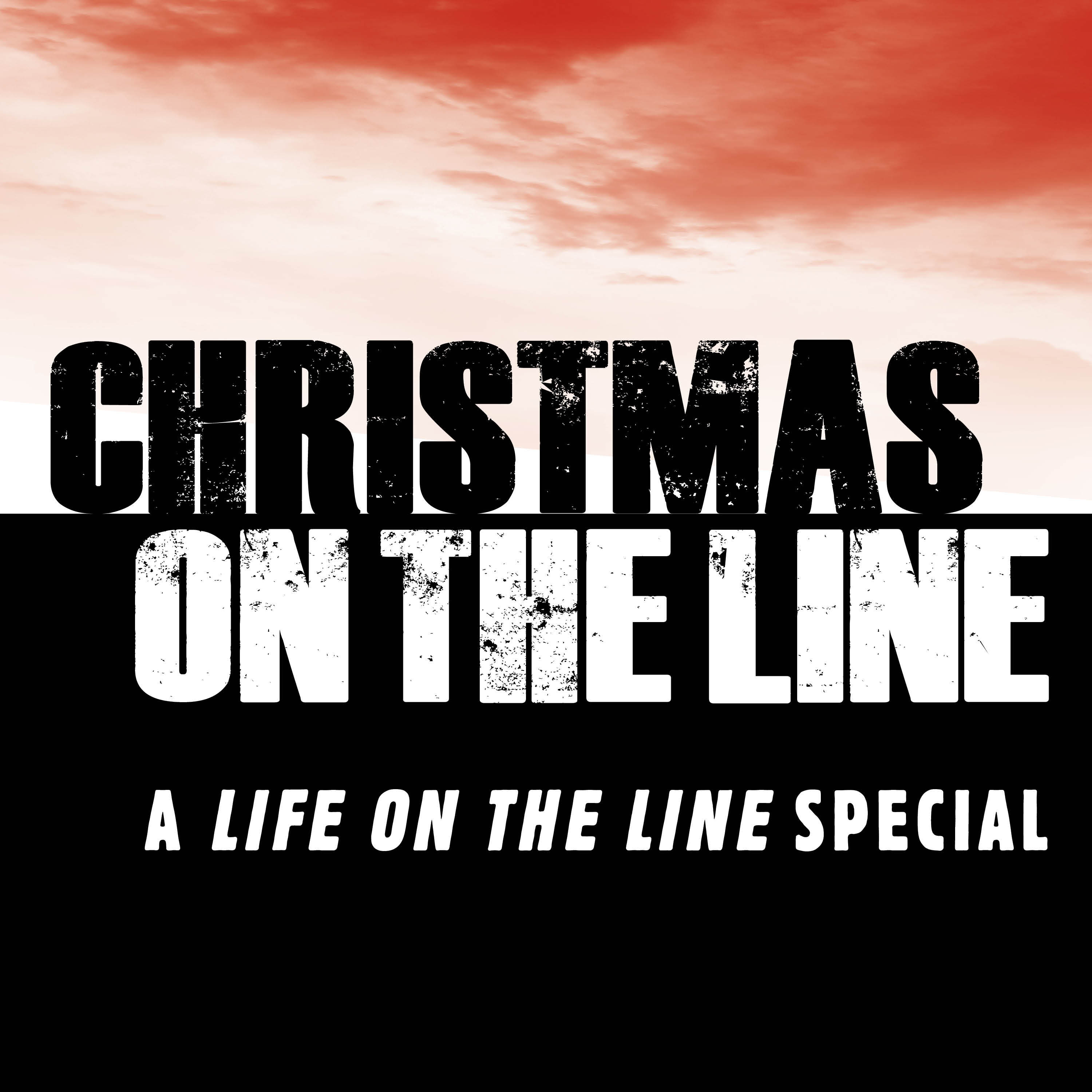 Life on the Line