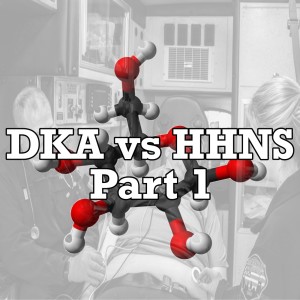 DKA vs HHNS Part 1