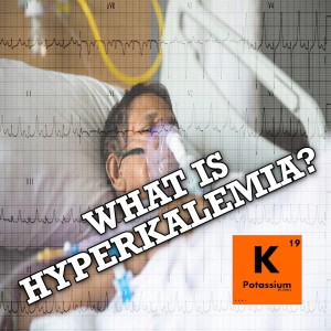 What is hyperkalemia??