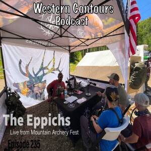 Mountain Archery Fest Live episode with The Eppichs