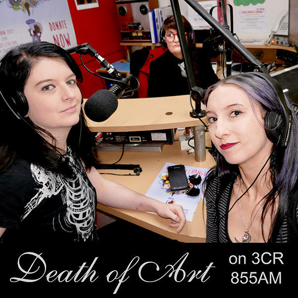 Death of Art on 3CR 855AM radio show "Music Matters"