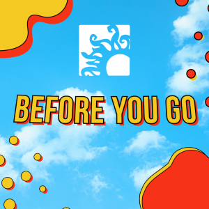BEFORE YOU GO - Who Is Jesus? (5/18/25)