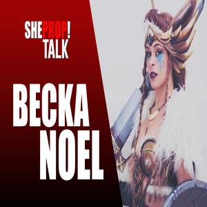 Ep 9: Becka Noel