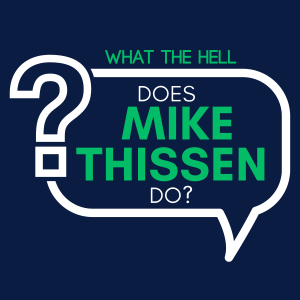 WTH Mike Thissen - Episode 2 - The Environment!  ..but not that environment.