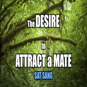 The DESIRE to Attract a Mate