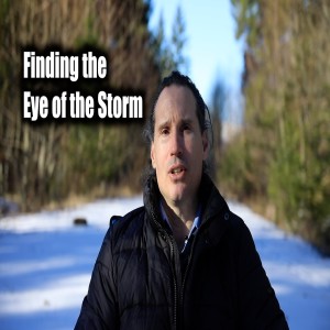 Finding the Eye of the Storm