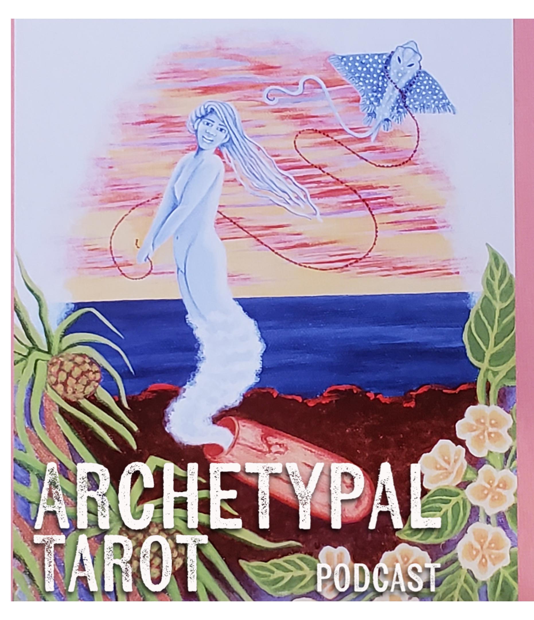 The Archetypal Tarot Podcast