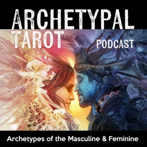 Archetypes of the Masculine & Feminine