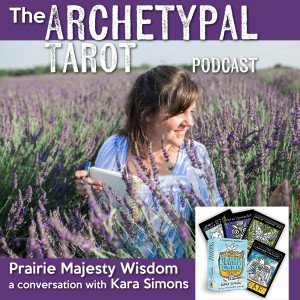 Prairie Majesty Wisdom with Kara Simons