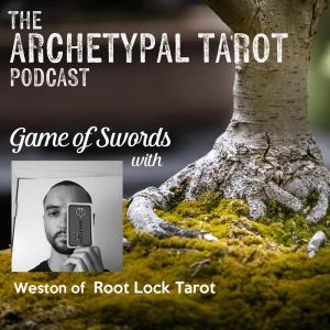 Game of Swords with Root Lock Tarot