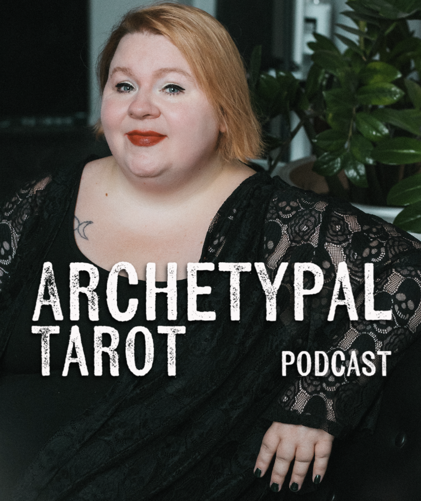 The Archetypal Tarot Podcast