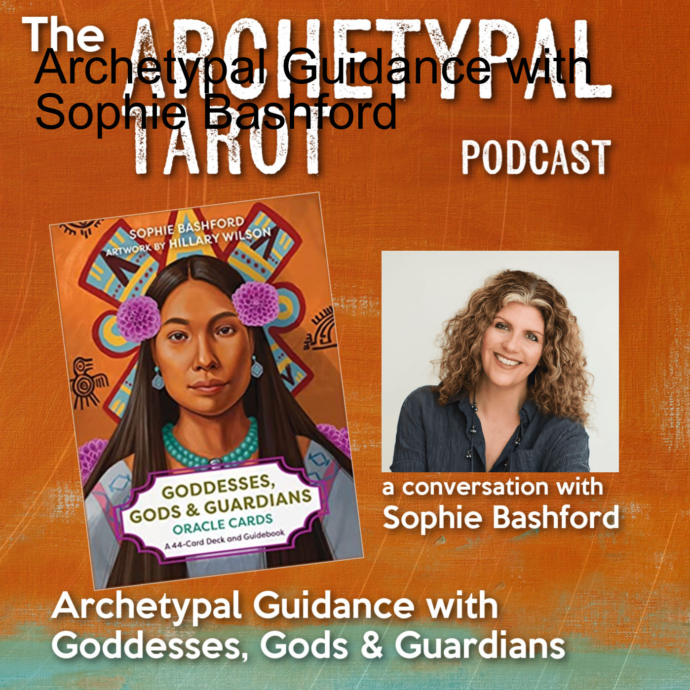 The Archetypal Tarot Podcast
