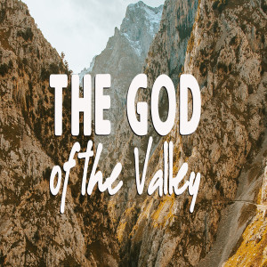 The God of the Valley