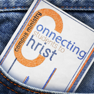 Campus Ministry: Connecting Students to Christ