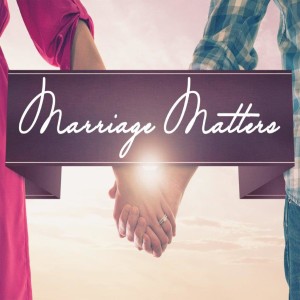 Marriage Matters: We Bow Down