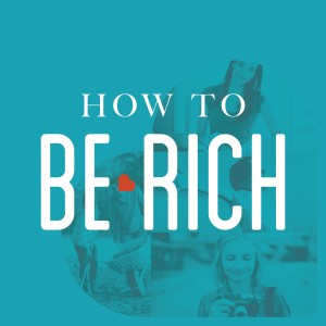 How To Be Rich: Dollar Cost Living