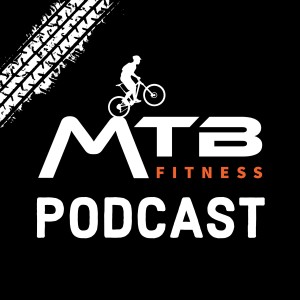 #1 - What is the MTB Fitness Podcast?