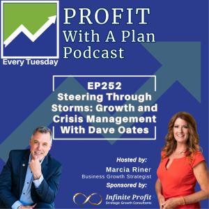 EP251: Steering Through Storms: Growth and Crisis Management - Dave Oates