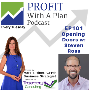 EP101 Opening Doors w/Steven Ross