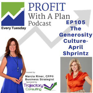 EP105 The Generosity Culture - April Shprintz