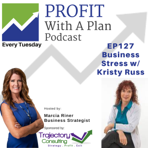 EP127 Business Stress - Kristy Russ
