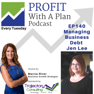 EP140 Managing Business Debt - Jen Lee