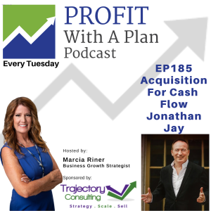 EP185 Acquisition For Cash Flow - Jonathan Jay