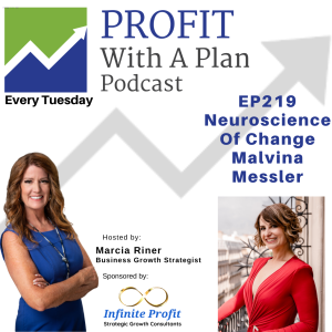 EP219 Neuro Science Of Change - Malvina Messler