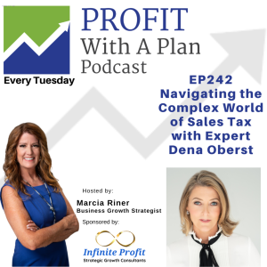EP243 Navigating the Complex World of Sales Tax with Expert Dena Oberst