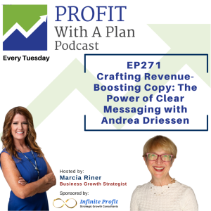 EP271 Crafting Revenue-Boosting Copy: The Power of Clear Messaging with Andrea Driessen