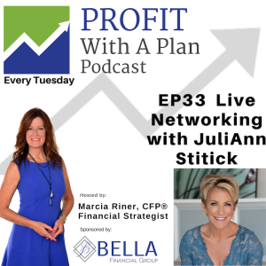 EP33 Live Networking With JuliAnn Stitick