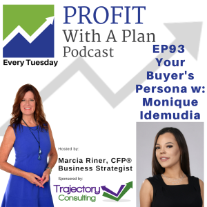 EP93 Your Buyer's Persona w: Monique Idemudia