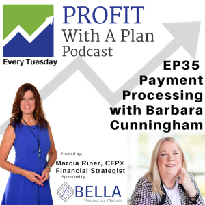 EP35 Payment Processing with Barbara Cunningham