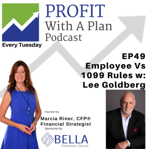 EP49 Employee Vs 1099 w/Lee Goldberg