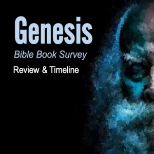 Genesis Review & Timeline: 12-19-21