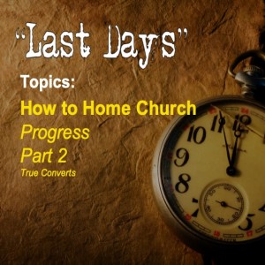 Last Days Topics: 3-8-21