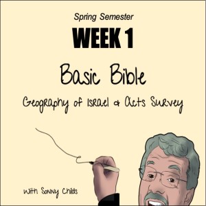 Basic Bible Week One: 1-30-22