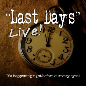 Last Days Live: 8-26-19