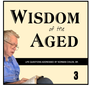 Wisdom of the Aged 2