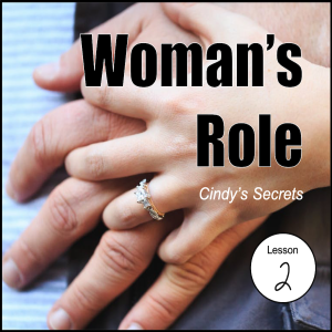 Woman’s Role, Lesson 2