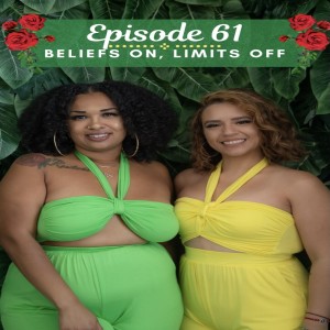 Beliefs On, Limits Off