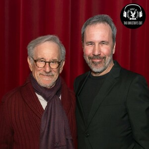 Dune: Part Two with Denis Villeneuve and Steven Spielberg (Ep. 471)