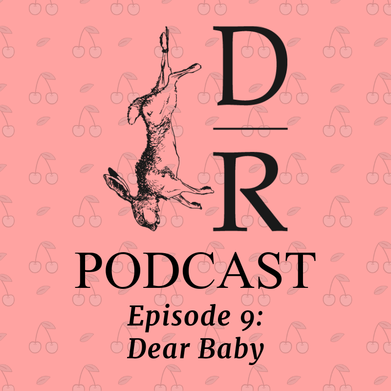 Episode 9: Dear Baby