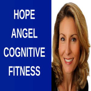 Hope Angel's Cognitive Fitness Strategies for Recovering from Traumatic Brain Injury