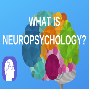 Traumatic Brain Injury Recovery: What is Neuropsychology?