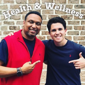 Health and Wellness Pt 1