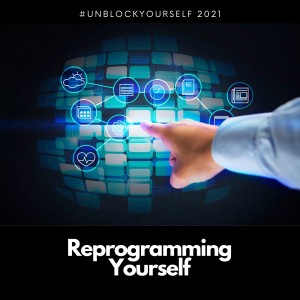 Reprogramming Yourself